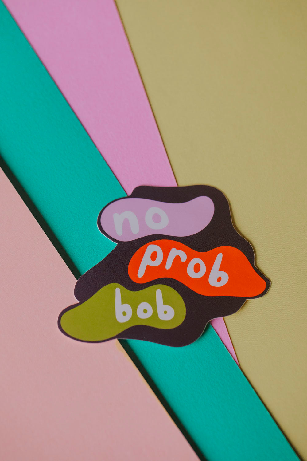 No Prob Bob Sticker